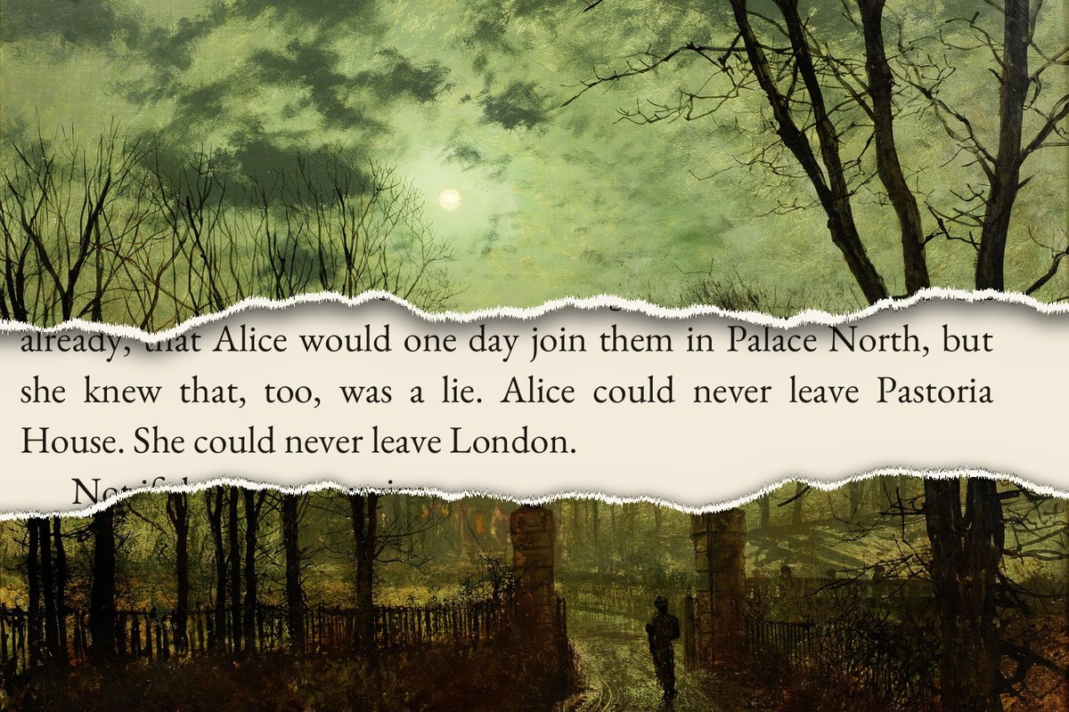Plate by Grimshaw (1878) torn open over the Alice of Oz page: Alice could never leave Pastoria House. She could never leave London. (Prologue)